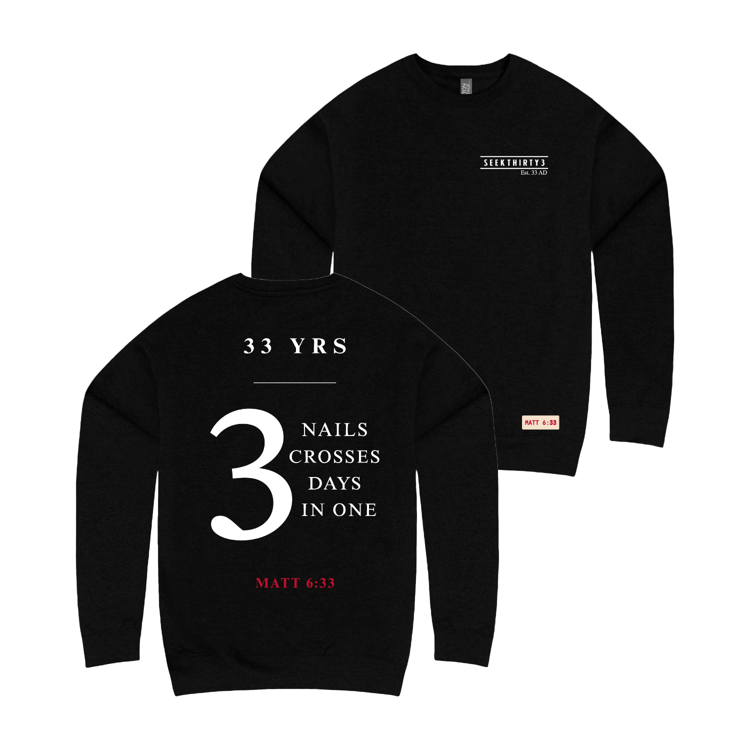 3 Nails, 3 Crosses, 3 Days, 3 in One Crewneck Sweatshirt [Black]